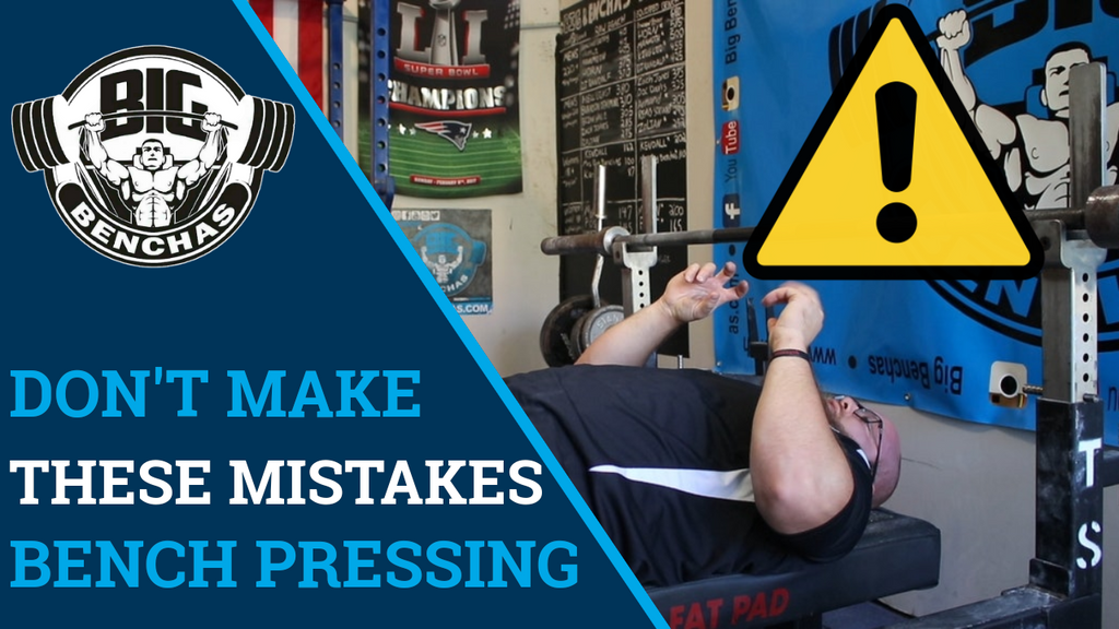 Don't Make These Mistakes! Bench Pressing Caution