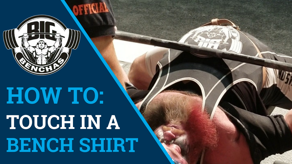 How To Touch In A Bench Shirt