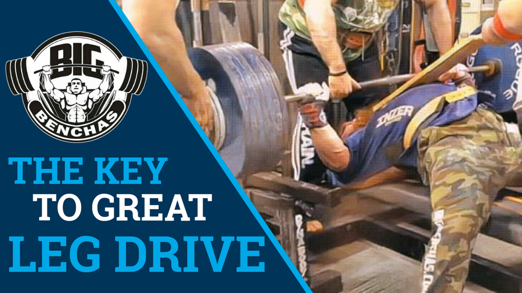 The Key To Great Leg Drive and Arch in The Bench Press