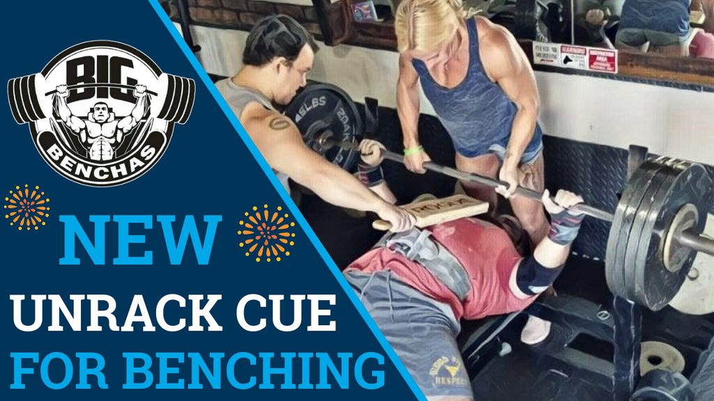 NEW Bench Press Unrack Cue