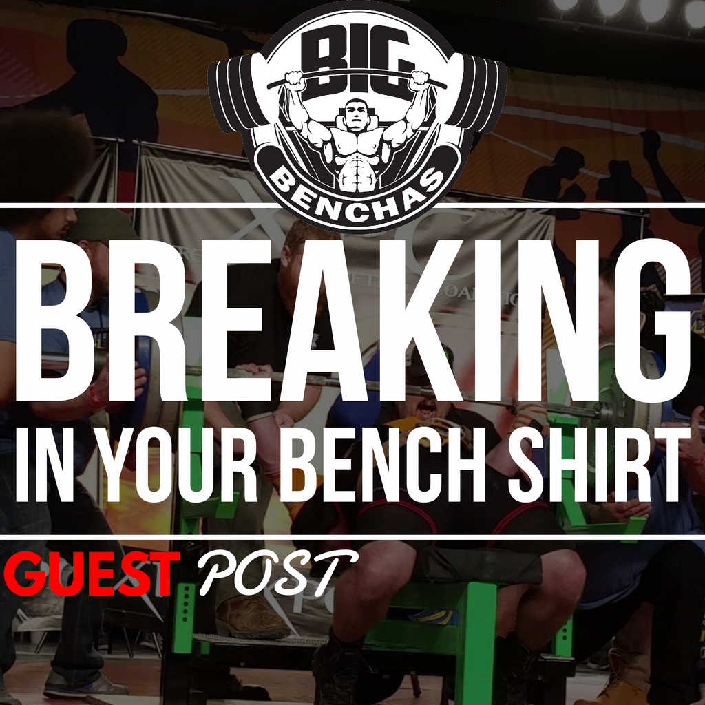 Breaking In Your Bench Shirt